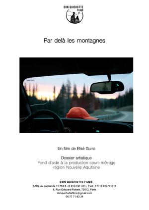 Dossier Aide à La Production 2022, Par Delà Les Montagnes, Efse Guiro