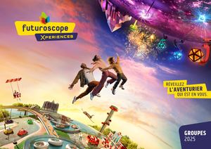 Brochure Groupes Futuroscope Xperiences 2025