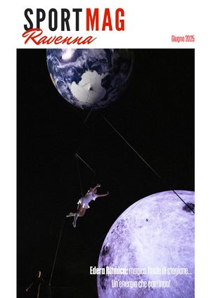 Sport MAG Ravenna - Giugno 2025