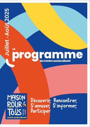 Calaméo - Maison Pour Tous programme Juillet Août