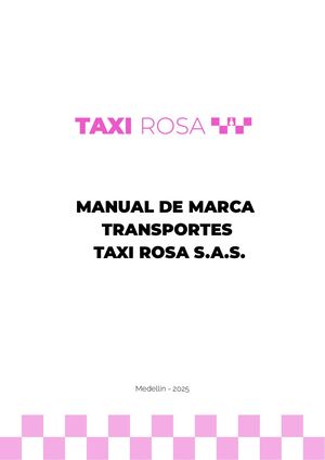 Manual De Marca — Transportes Taxi Rosa S A S