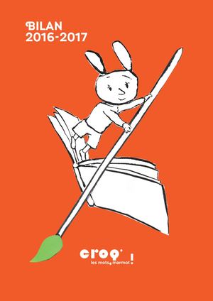 Bilan | Croq' les mots, marmot ! 2016-2017