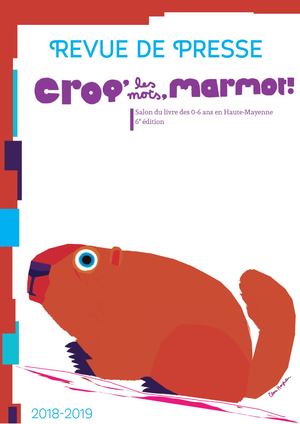 Revue de presse | Croq' les mots, marmot ! 2018/2019