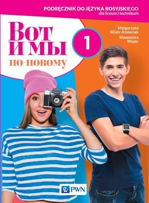 Wot I My Po Nowemu 1. Podręcznik