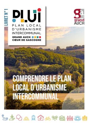 Comprendre le Plan local d'urbanisme intercommunal (PLUi) - GCAG