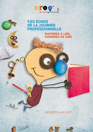 Synthèse Journée Pro | Croq' les mots, marmot ! 2021