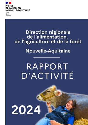 Rapport d'activité DRAAF Nouvelle-Aquitaine 2024