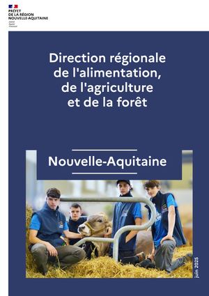 Présentation de la DRAAF Nouvelle-Aquitaine