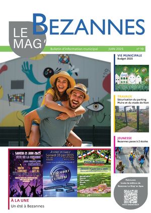 BEZANNES LE MAG' N° 19 / JUIN 2025