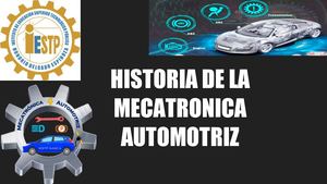 Historia De La Mecatronica Automotriz