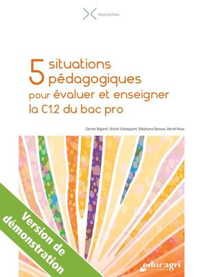 5 situations pédagogiques pour évaluer et enseigner la C1.2 en bac pro