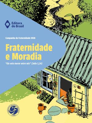 Campanha da Fraternidade 2026