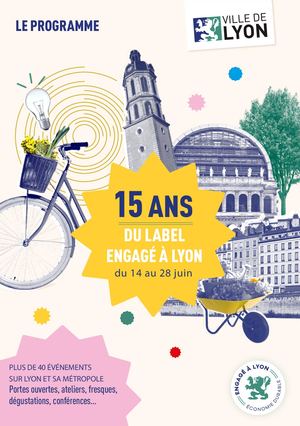 Programme 15 ans Label Engagé à Lyon