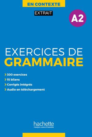 En Contexte Grammaire A2
