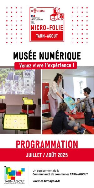 Micro-Folie Tarn-Agout - Juillet/Août 2025