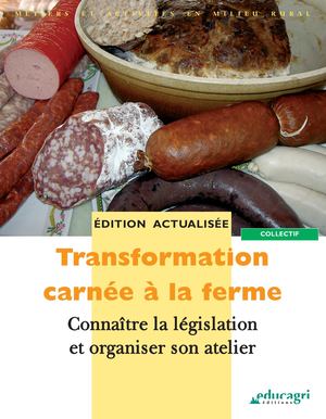 Transformation carnée à la ferme - législation