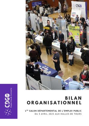 Bilan Organisationnel 1er Salon de l'Emploi Public organisé par le CDG 37