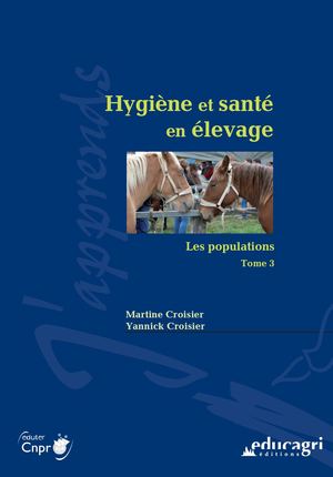 Hygiène et santé en élevage - Les populations