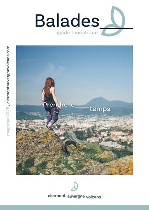 Balades, le magazine de Clermont Auvergne Volcans