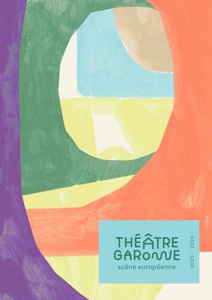 Théâtre Garonne | Programme saison 25-26