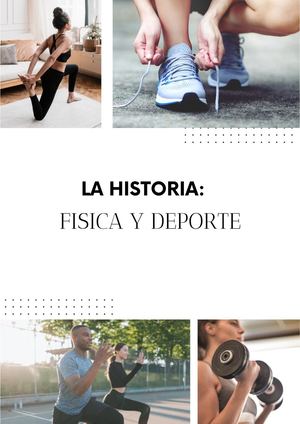 Historia De La Cultura Física Y El Deporte
