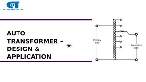 What Is An Auto Transformer By Cet Technology