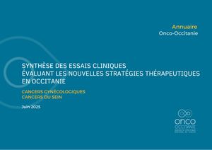Synthèse Des Essais Cliniques Seno Gyneco Occitanie Juin 2025