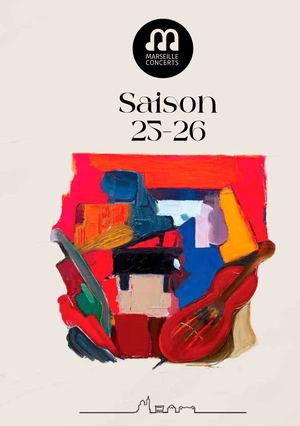 Marseille Concerts saison 25-26
