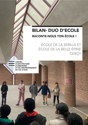 Duo D'école - Raconte-nous ton école // Ecoles de la Sébille et de la Belle Epine à Cergy
