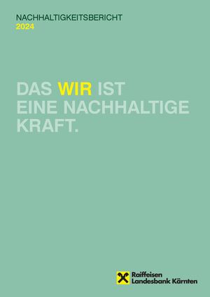 Nachhaltigkeitsinformation 2024 der Raiffeisen Landesbank Kärnten