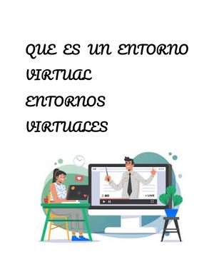 Que Es Un Entorno Virtual