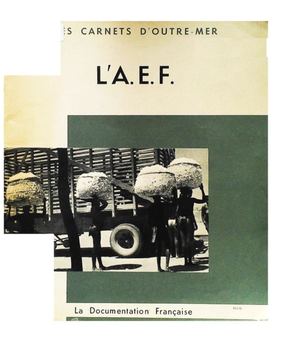 L'Afrique Equatoriale Française, Par Le Ministère De L'Education Nationale
