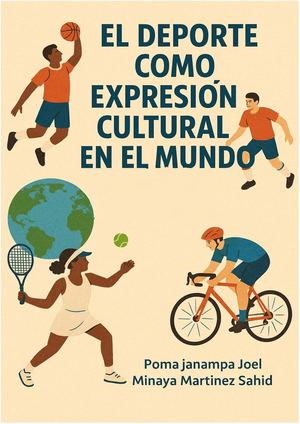 El Deporte Como Expresión Cultural En El Mundo