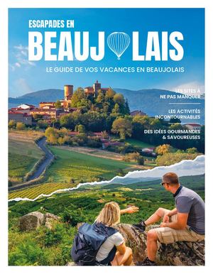 Escapades en Beaujolais
