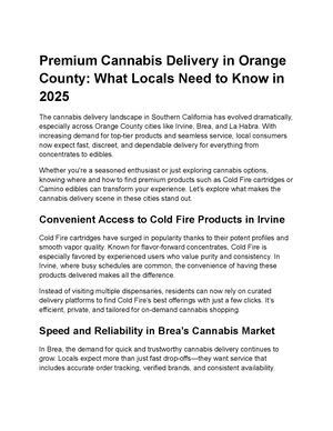 Premium Cannabis Delivery In Orange County What Locals Need To Know In 2025