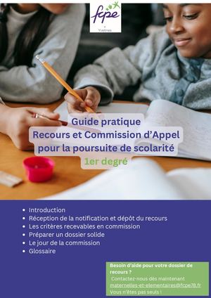 FCPE 78 - Guide Pratique Recours Et Commission D’appel pour La Poursuite De Scolarité 1er Degré