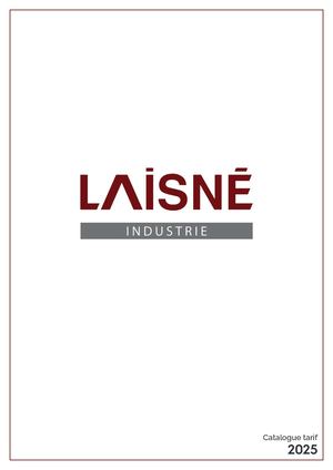 LAISNÉ Industrie - Catalogue 2025