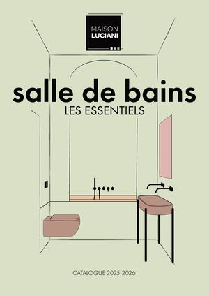 Les Essentiels Salle de bain