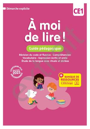 À moi de lire ! CE1 (2025) - Guide pédagogique + Banque de ressources_Extrait