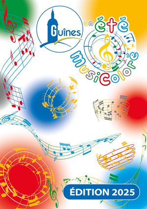 Un éte musicoloré - ETE 2025 GUINES