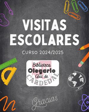 Visitas escolares Biblioteca Olegario 24/25