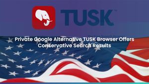 Private Google Alternative TUSK Browser Offers Conservative Search Results With Zero Tracking