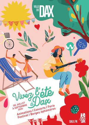 Vivez l'été à Dax