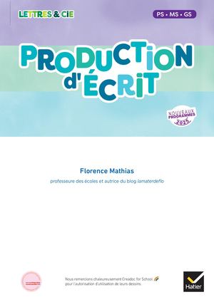 Lettres & Cie - Production d'écrit - PS MS GS - Ed. 2025 - Guide enseignant et flashcards