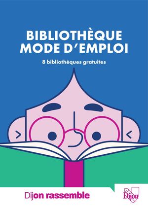 Bibliothèque, mode d'emploi 2025-2026
