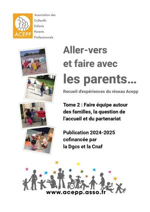 Publication Aller-Vers et Faire Avec les Parents Acepp 2024 2025  Tome 2 (3)