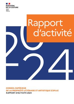 Rapport d'activité 2024 du CSPLA