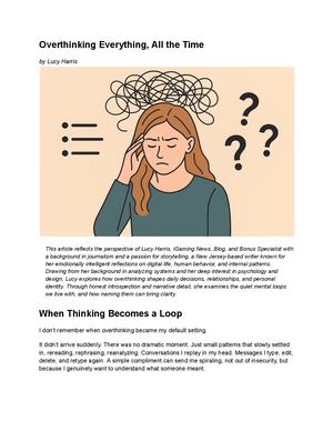Overthinking Everything, All The Time Lucy Harris