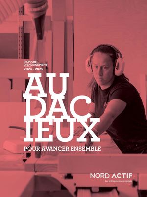 Rapport d'Engagement 2024 - Nord Actif