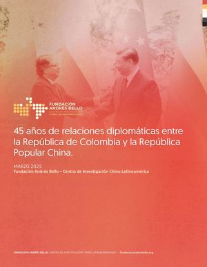 Relaciones China Colombia 2025 Fab